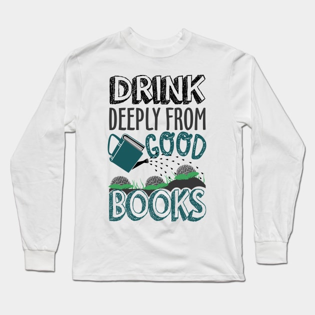 Good Books Long Sleeve T-Shirt by KsuAnn